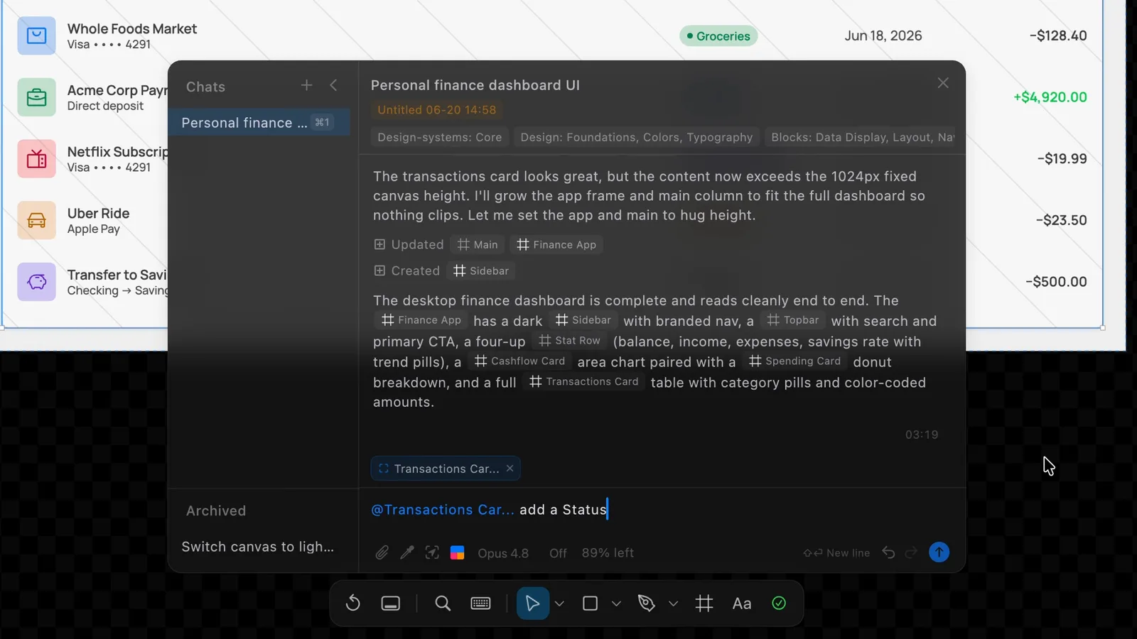 Brilliant chat panel with the Transactions Card layer @-mentioned and the prompt add a Status, running on Opus 4.8